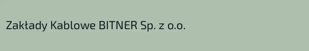 Zakłady Kablowe BITNER Sp. z o.o.